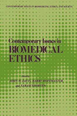 Contemporary Issues in Biomedical Ethics 1461262410 Book Cover
