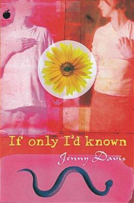 If Only I'd Known (Black Apples) 1841217891 Book Cover