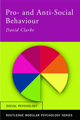 Pro-Social and Anti-Social Behaviour 0415227615 Book Cover