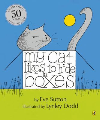 My Cat Likes to Hide In Boxes 1776957008 Book Cover