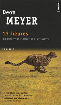 Treize Heures [French] 2757823043 Book Cover