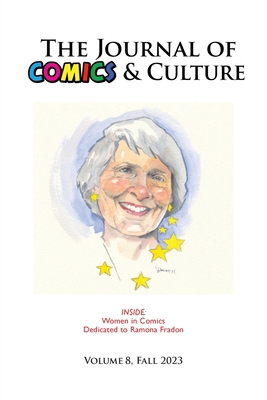 The Journal of Comics and Culture Volume 8 1935625853 Book Cover