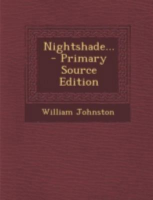 Nightshade... - Primary Source Edition 129348752X Book Cover