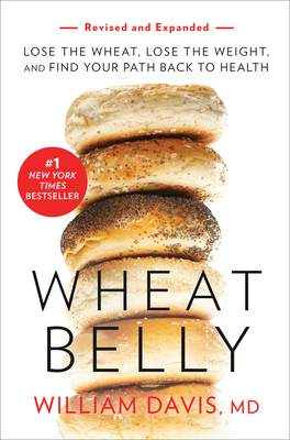 Wheat Belly (Revised and Expanded Edition): Los... 1984824945 Book Cover