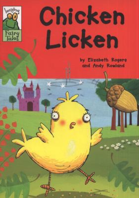 Chicken Licken 0749686138 Book Cover