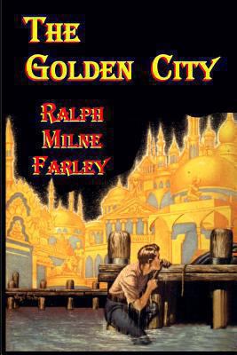 The Golden City 1442182482 Book Cover