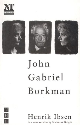 John Gabriel Borkman 1854593056 Book Cover