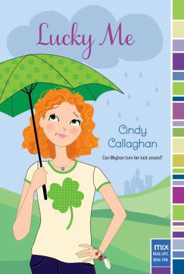 Lucky Me 1442489502 Book Cover