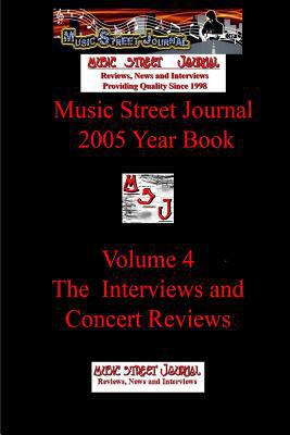 Music Street Journal: 2005 Year Book: Volume 4 ... 1365808084 Book Cover