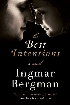 The Best Intentions 162872904X Book Cover