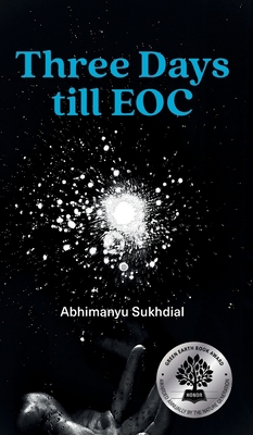 Three Days till EOC: A novella 089409100X Book Cover