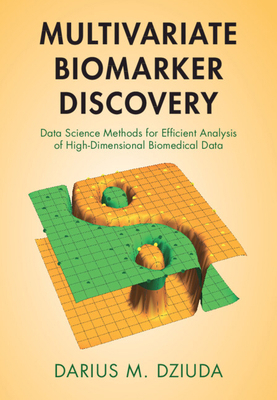 Multivariate Biomarker Discovery 1316518701 Book Cover
