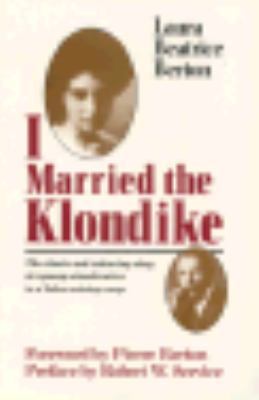 I Married the Klondike 0771012403 Book Cover