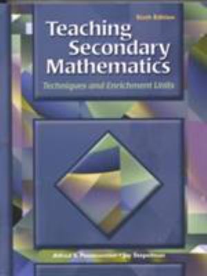 Teaching Secondary Mathematics: Techniques and ... 0130945145 Book Cover