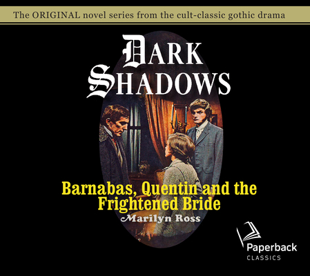 Barnabas, Quentin and the Frightened Bride: Vol... 1640912347 Book Cover