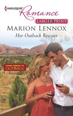 Her Outback Rescuer [Large Print] 0373742193 Book Cover