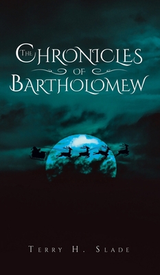 The Chronicles of Bartholomew 1638123985 Book Cover