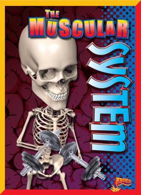 The Muscular System 1680726838 Book Cover