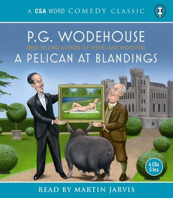 A Pelican at Blandings 1904605656 Book Cover