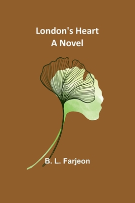 London's Heart 9357090428 Book Cover