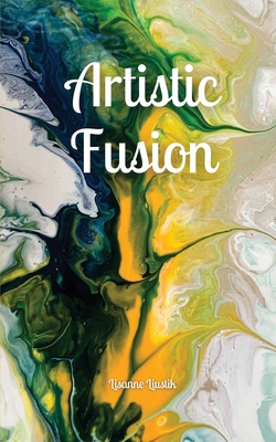 Artistic Fusion 9916871728 Book Cover