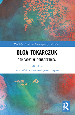 Olga Tokarczuk: Comparative Perspectives 1032439289 Book Cover