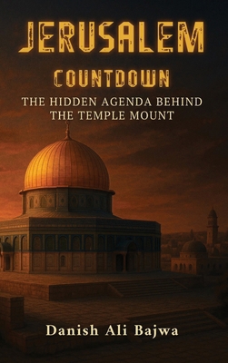 Jerusalem Countdown: The Hidden Agenda Behind t... 9698892591 Book Cover