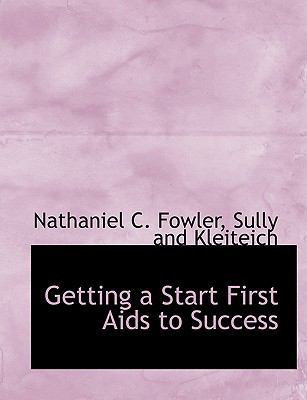 Getting a Start First AIDS to Success 1140406906 Book Cover