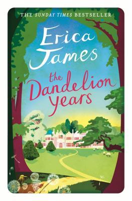 The Dandelion Years 1409146111 Book Cover