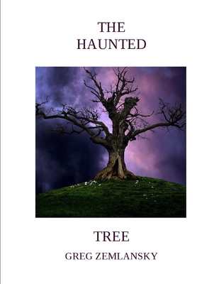 The Haunted Tree B0863S17S7 Book Cover