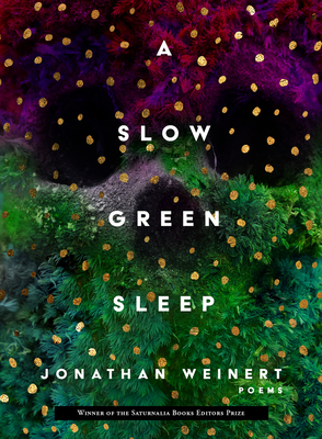 A Slow Green Sleep 1947817264 Book Cover