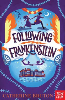 Following Frankenstein            Book Cover