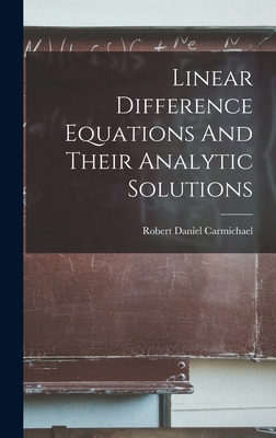 Linear Difference Equations And Their Analytic ... 1018680349 Book Cover