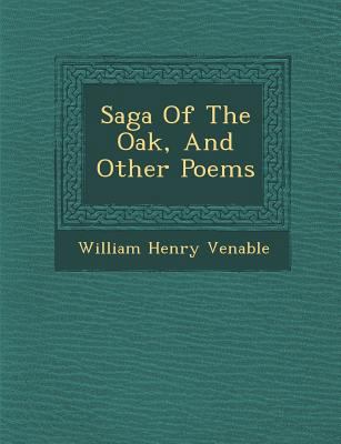 Saga of the Oak, and Other Poems 1286882567 Book Cover