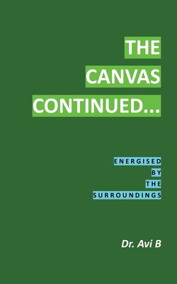 The Canvas Continued... 1971950106 Book Cover