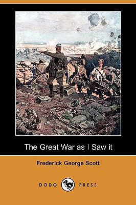 The Great War as I Saw It (Dodo Press) 1406596914 Book Cover