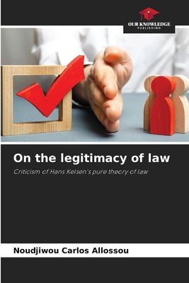 On the legitimacy of law 6205188317 Book Cover