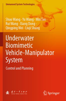 Underwater Biomimetic Vehicle-Manipulator Syste... 9819906571 Book Cover