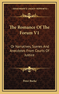 The Romance of the Forum V1: Or Narratives, Sce... 1163668575 Book Cover