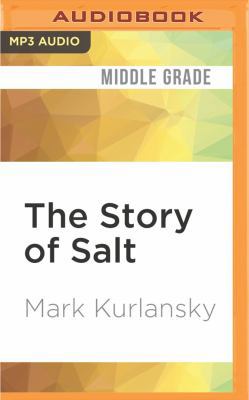 The Story of Salt 1536641278 Book Cover