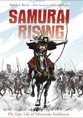 Samurai Rising: The Epic Life of Minamoto Yoshi... 1580895859 Book Cover