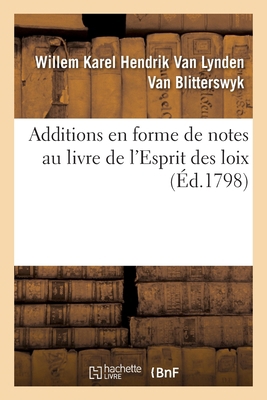 Additions En Forme de Notes Au Livre de l'Espri... [French] 2329382111 Book Cover