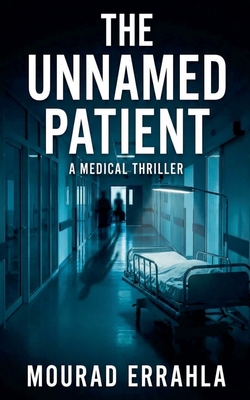 The Unnamed Patient B0GJGZJBKZ Book Cover