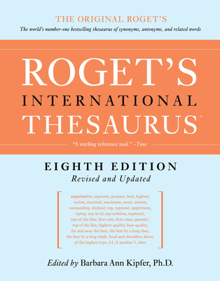 Roget's International Thesaurus, 8th Edition 0062843729 Book Cover