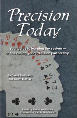 Precision Today: Your Guide to Learning the Sys... 0964258455 Book Cover