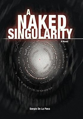 A Naked Singularity 143634199X Book Cover