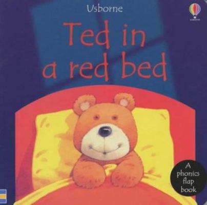 Ted in a Red Bed (Phonics Board Books) (Usborne... 0746044852 Book Cover