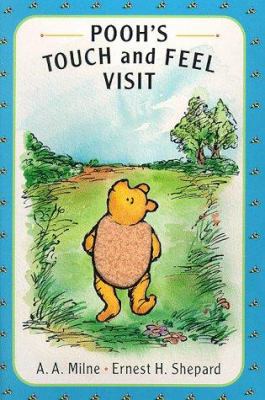 Pooh's Touch and Feel Visit: A Pooh Texture Book 0525458301 Book Cover