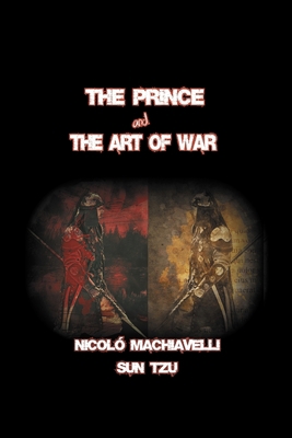 The Prince and The Art of War 0986660256 Book Cover