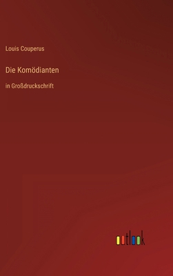 Die Komödianten: in Großdruckschrift [German] 3368297074 Book Cover